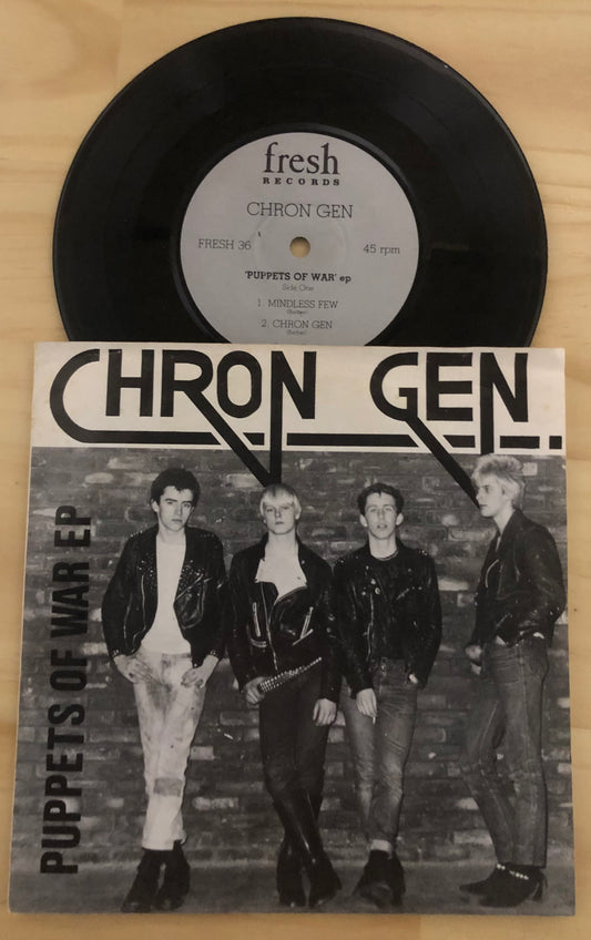 CHRON GEN Puppets Of War EP, 7” Vinyl, 1981, Punk Rock, Import