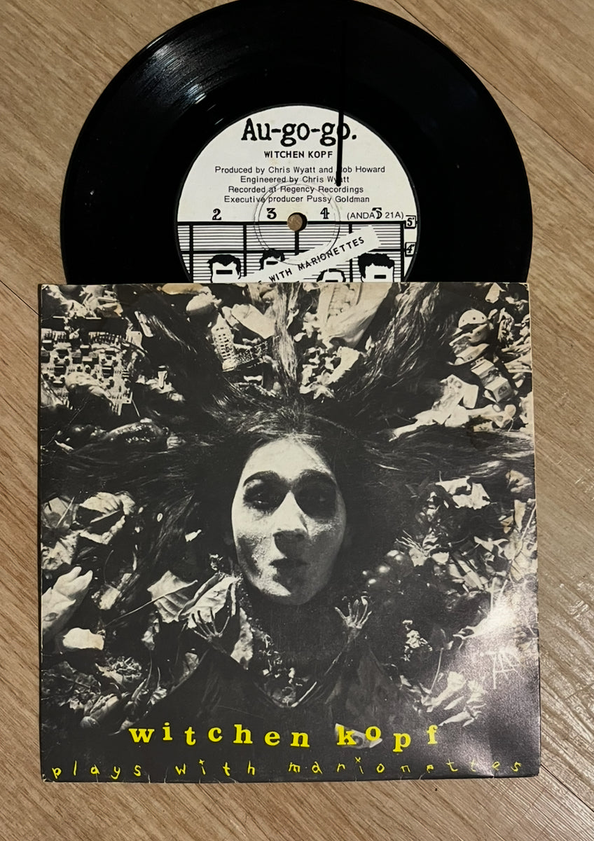 WITCHEN KOPF PLAYS WITH MARIONETTES/PEOPLE WITH CHAIRS UP THEIR NOSES 7" EP"