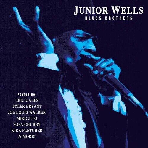 JUNIOR WELLS - BLUES BROTHERS NEW VINYL