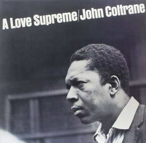 JOHN COLTRANE A LOVE SUPREME VINYL LP NEW Limited Edition Blue Vinyl