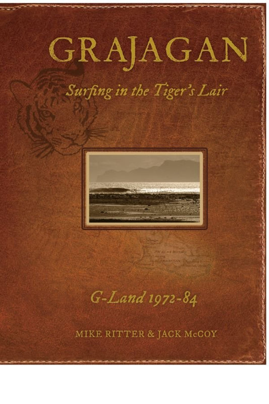Grajagan, Surfing in the Tiger's Lair book