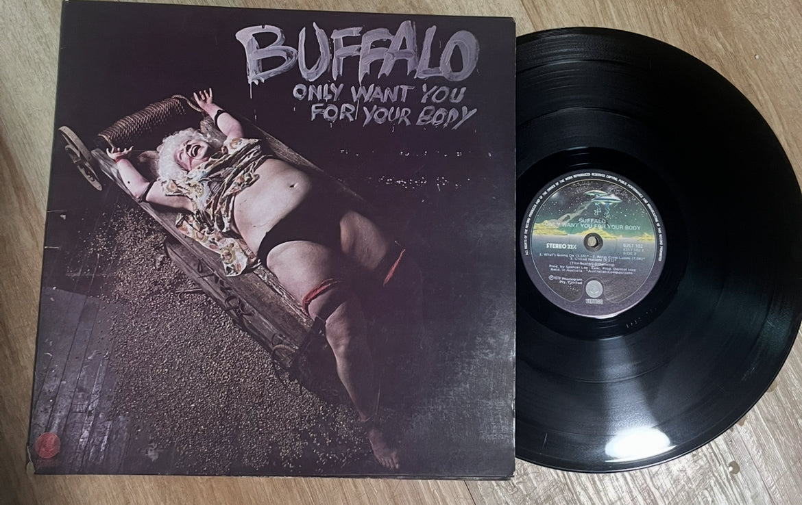 BUFFALO Only Want You For Your Body Rare Australian Original Lp 1974 w/Insert