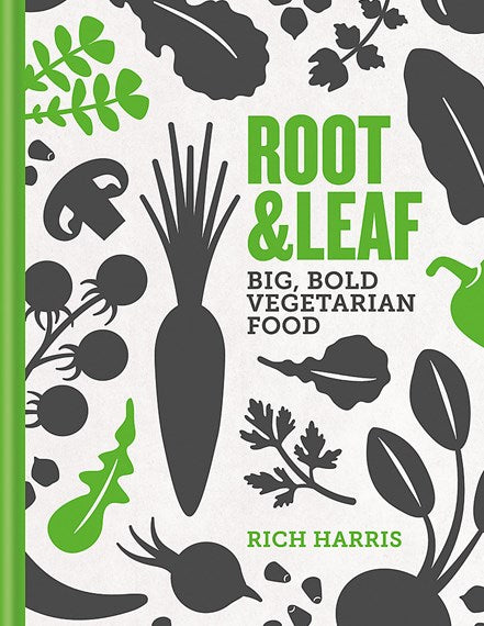BOOK - ROOT & LEAF Big Bold Vegetarian Food