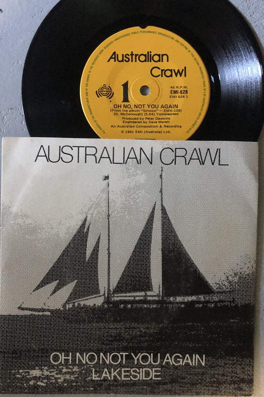 AUSTRALIAN CRAWL Oh No Not You Again Rare Oz Rock PS 7'' NM