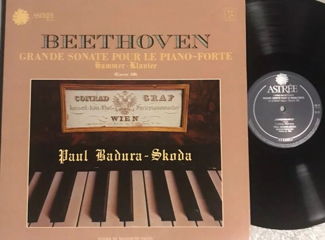 PAUL BADURA-SKODA-BEETHOVEN GRANDE SONATAS POUR LE PIANO-FORTE-ASTREE MN