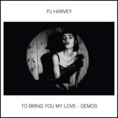 PJ Harvey - To Bring You My Love: Demos (LP 180g Vinyl Record)