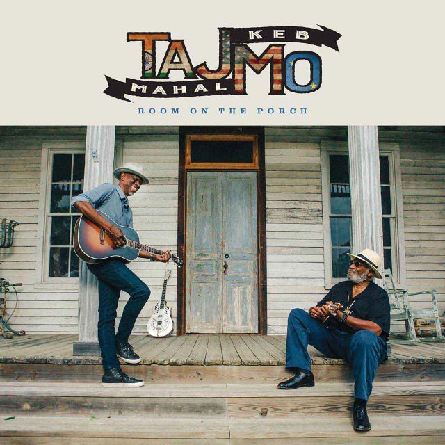 Taj Mahal & Keb' Mo' - Room On The Porch (LP) New