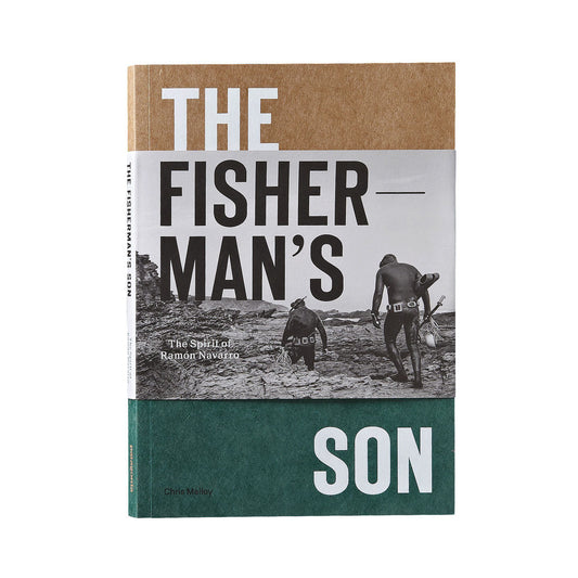 The Fisherman's Son: The Spirit Of Ramon Navarro Book
