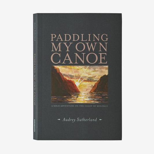 Paddling My Own Canoe Book